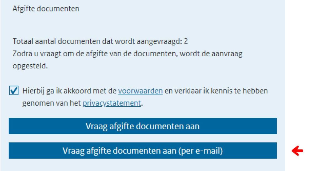 Schermvoorbeeld van de extra knop om afgifte van documenten per e-mail te kunnen ontvangen.