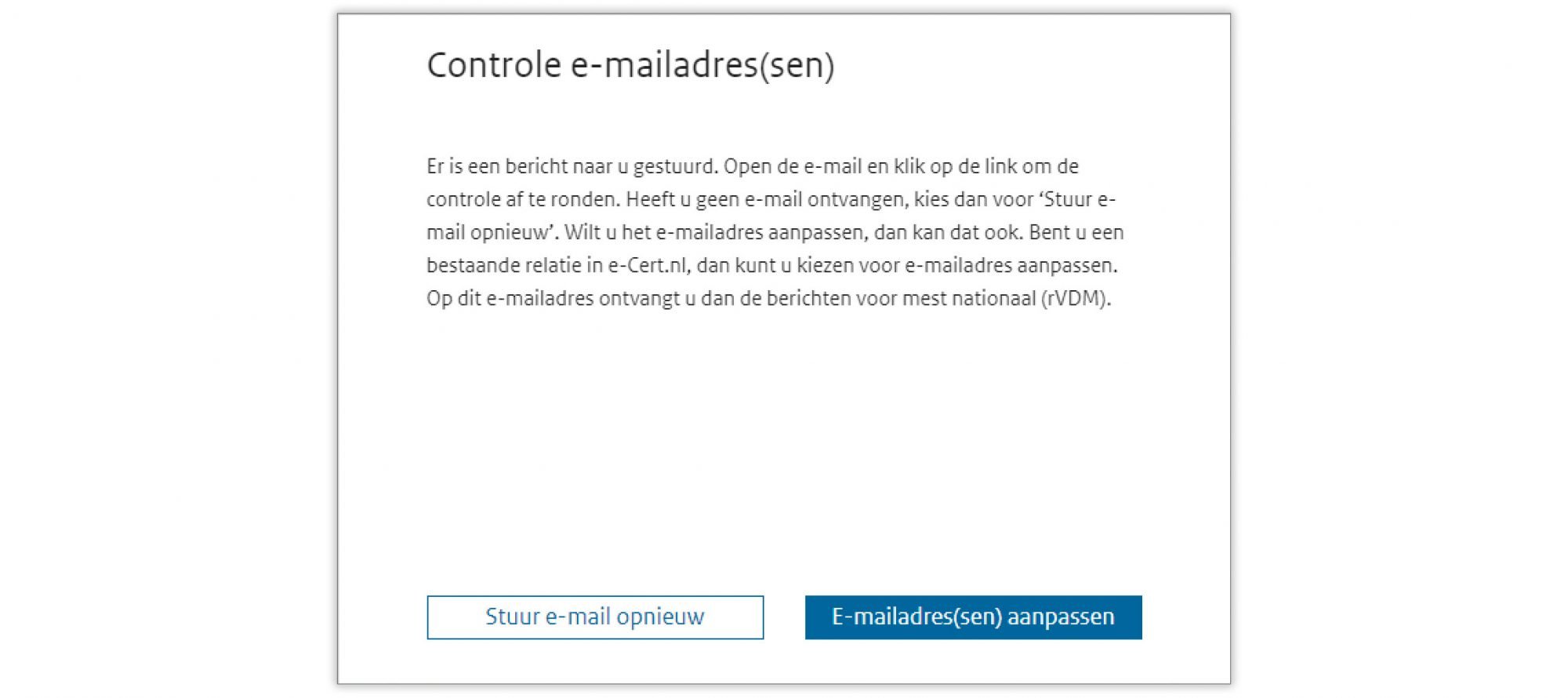 Schermvoorbeeld ter bevestiging dat een controle e-mail is verstuurd.